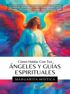 cover image of Cómo Hablar Con Tus Ángeles Y Guías Espirituales